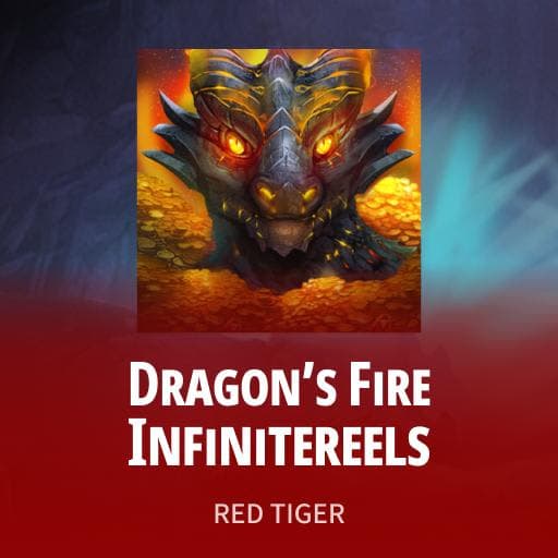 Dragon's Fire Infinireels