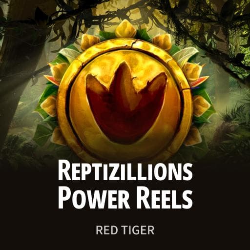 Reptizillions Power Reels
