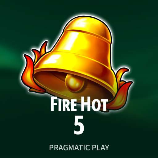 Fire Hot 5