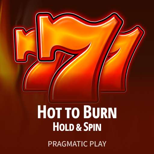 Hot to Burn Hold and Spin