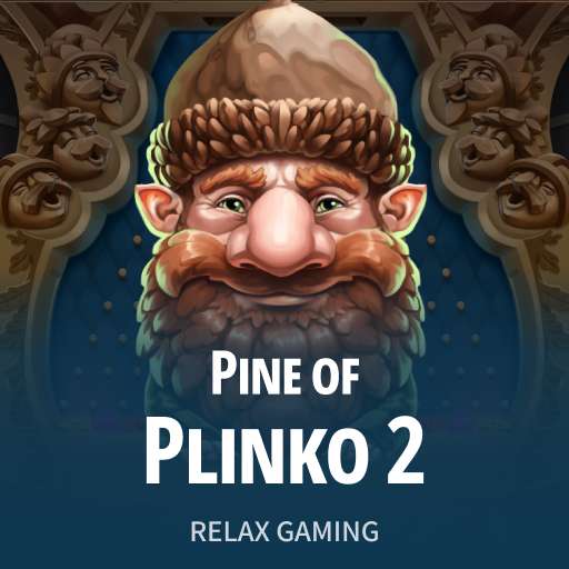 PINE OF PLINKO 2
