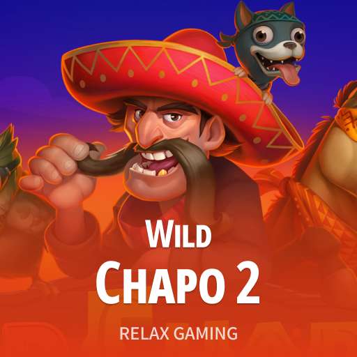 Wild Chapo 2