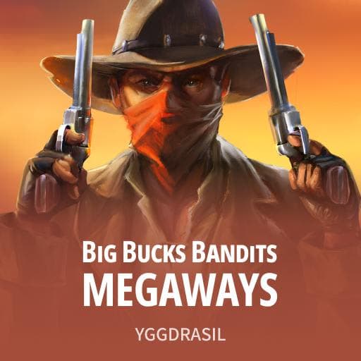 Big Bucks Bandits Megaways