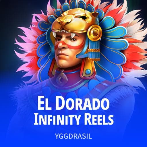 El Dorado Infinity Reels
