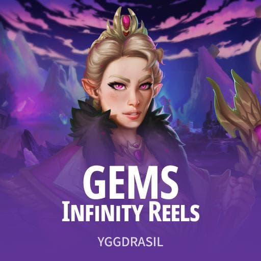 Gems Infinity Reels
